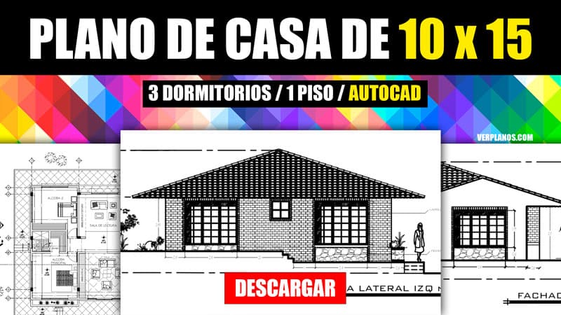 Plano de casa de campo de 10 x 15 metros con medidas y en AutoCAD